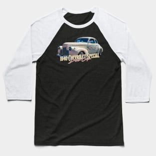 1940 Chevrolet Special Deluxe Coupe Baseball T-Shirt